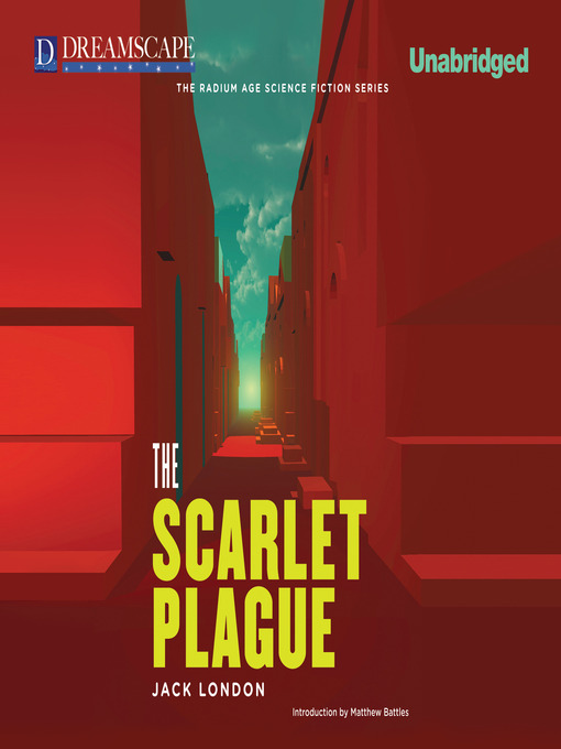 Title details for The Scarlet Plague by Jack London - Available